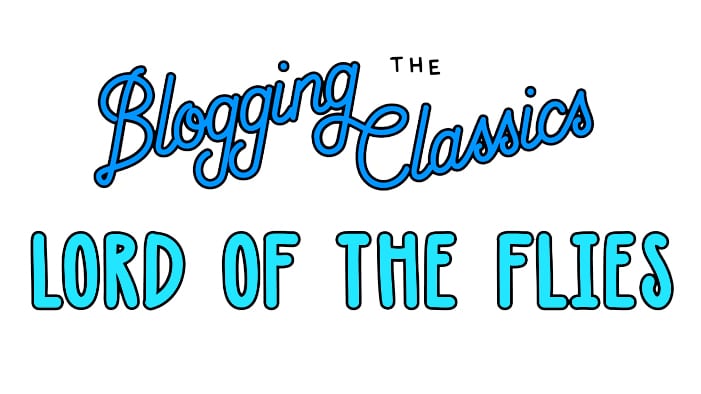 Blogging <em>Lord of the Flies</em>: Part 1 (The One Where This Island Full of Children is Basically My Nightmare Realm)